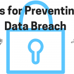Tips for Preventing a Data Breach